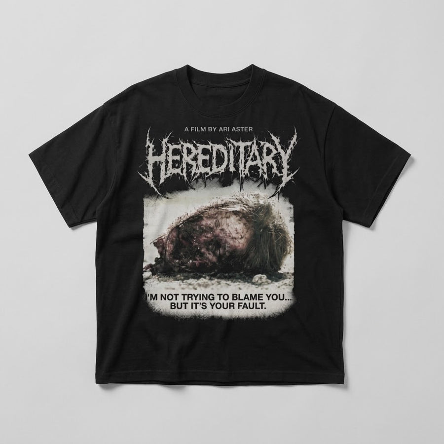Hereditary Your Fault black tee, front graphic