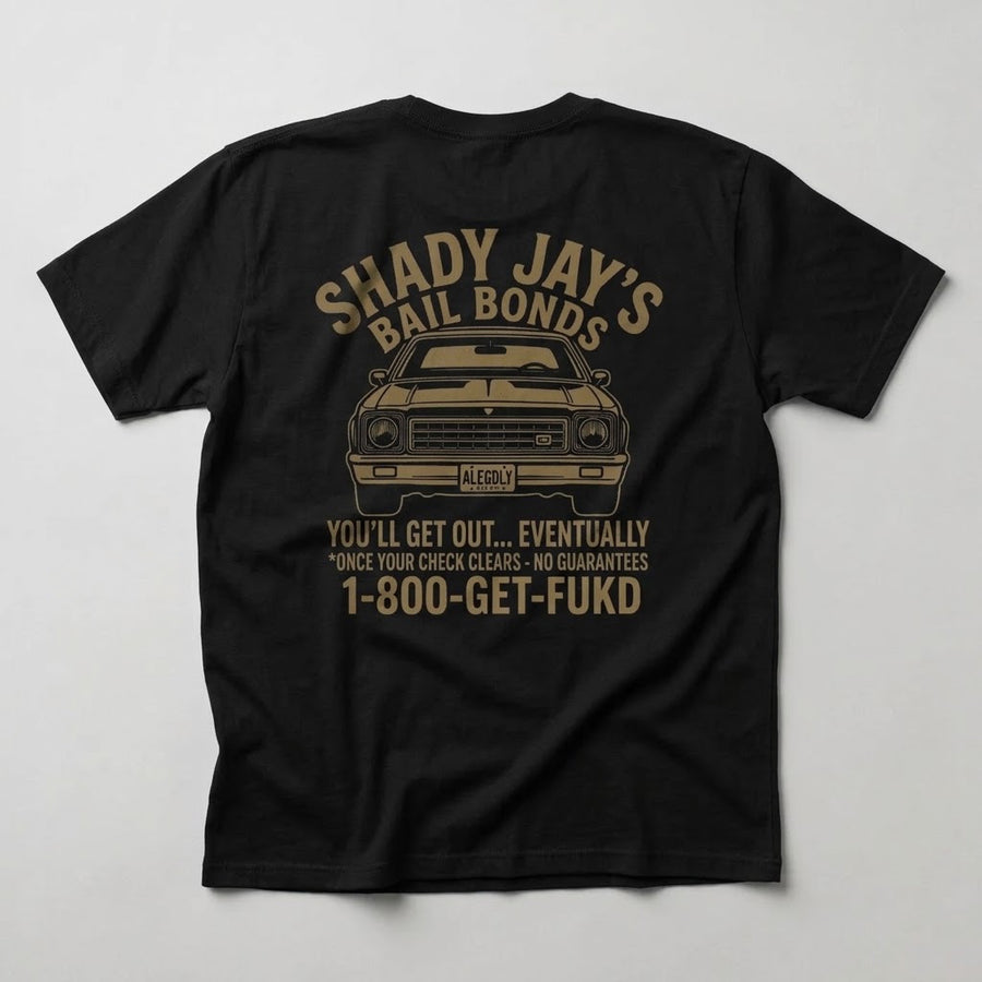 Shady Jay's Bail Bonds Tee — back